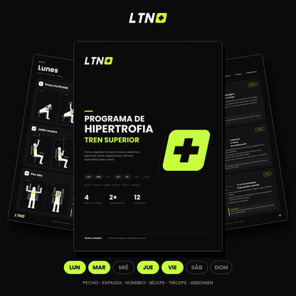 Programa LTN Plus Hipertrofia Enfoque TREN-SUPERIOR