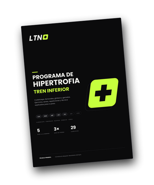 Programa LTN Plus Hipertrofia Enfoque TREN-INFERIOR